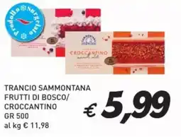 Coal Trancio sammontana frutti di bosco/ croccantino offerta