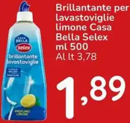 Famila Brillantante per lavastoviglie Limone Casa Bella Selex offerta