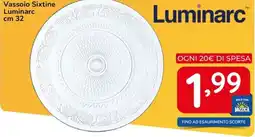 Famila Vassoio Sixtine Luminarc cm 32 offerta