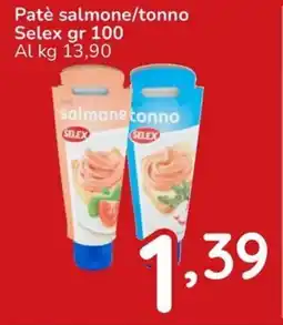 Famila Patè salmone/tonno Selex offerta