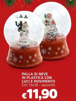 Famila Palla di neve in plastica con luci e movimento cm 13x18 offerta