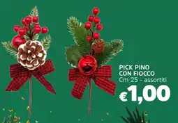 Famila Pick pino con fiocco cm 25 offerta