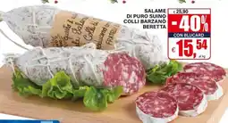 Il Gigante Salame di puro suino colli barzanó BERETTA offerta