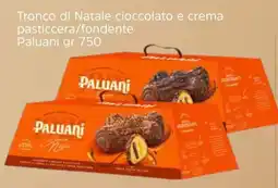Famila Tronco di Natale cioccolato e crema pasticcera/fondente Paluani offerta