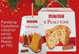 Famila Pandora/ Panettone classico/ senza canditi Maina offerta