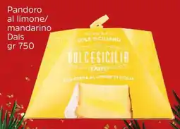 Famila Pandoro al limone/ mandarino Dais offerta