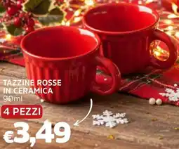 Famila Tazzine rosse in ceramica offerta