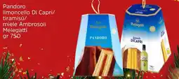 Famila Pandoro limoncello Di Capri/ tiramisù/ miele Ambrosoli Melegatti offerta