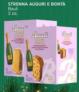 Famila Strenna auguri e bontà Bauli 2 pz. offerta