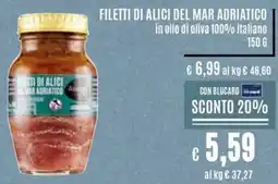 Il Gigante Filetti di alici del mar adriatico offerta