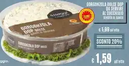 Il Gigante Gorgonzola dop dolce da servire al cucchiaio offerta