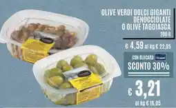 Il Gigante Olive verdi dolci giganti denocciolate o olive taggiasca offerta