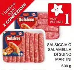 Il Gigante Salsiccia o salamella di suino MARTINI offerta