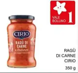 Il Gigante Ragù di carne CIRIO offerta
