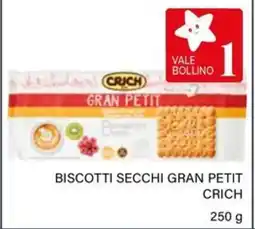 Il Gigante Biscotti secchi gran petit CRICH offerta