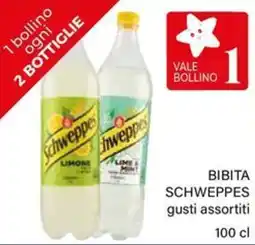 Il Gigante Bibita SCHWEPPES offerta