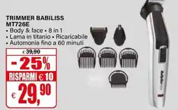 Il Gigante TRIMMER BABILISS MT726E offerta
