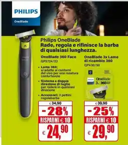Il Gigante Philips OneBlade Rade, regola e rifinisce 360 face offerta