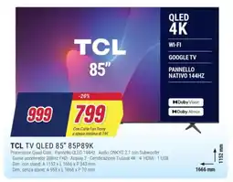 Trony TCL TV QLED 85" 85P89K offerta