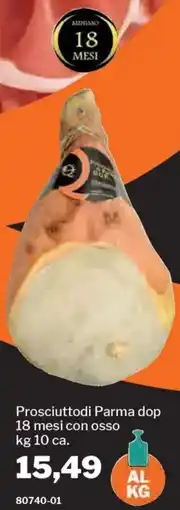 GrosMarket Prosciuttodi Parma dop 18 mesi con osso offerta