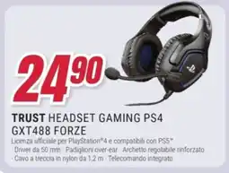 Trony TRUST HEADSET GAMING PS4 GXT488 FORZE offerta