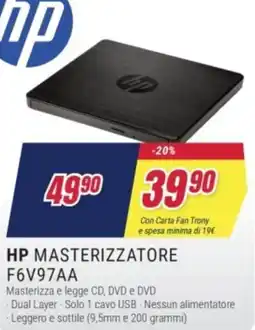Trony HP MASTERIZZATORE F6V97AA offerta