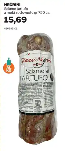 GrosMarket NEGRINI Salame tartufo a metà sottovuoto offerta