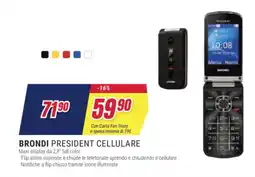 Trony Brondi president cellulare offerta