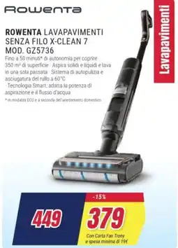 Trony ROWENTA LAVAPAVIMENTI SENZA FILO X-CLEAN 7 MOD. GZ5736 offerta