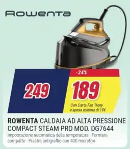 Trony ROWENTA CALDAIA AD ALTA PRESSIONE COMPACT STEAM PRO MOD. DG7644 offerta