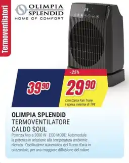 Trony Olimpia splendid termoventilatore caldo soul offerta
