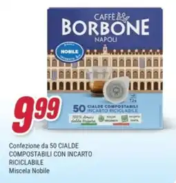 Trony Borbone compostabili con incarto riciclabile offerta