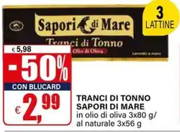 Il Gigante Tranci di tonno SAPORI DI MARE offerta