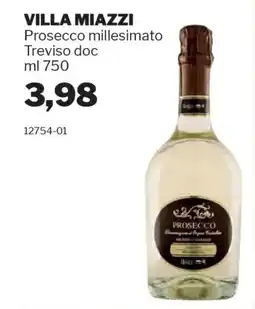 GrosMarket VILLA MIAZZI Prosecco millesimato Treviso doc offerta