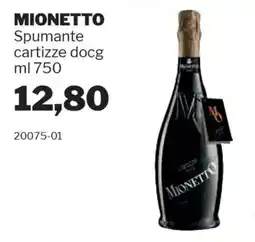GrosMarket MIONETTO Spumante cartizze docg offerta