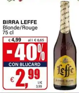 Il Gigante Birra leffe blonde/rouge offerta
