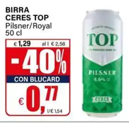 Il Gigante Birra ceres top pilsner/royal offerta