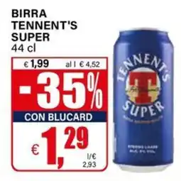 Il Gigante Birra TENNENT'S SUPER offerta