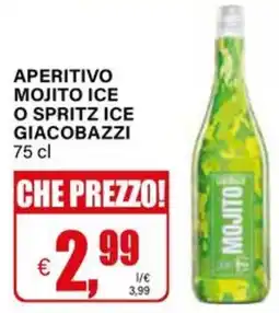 Il Gigante Aperitivo mojito ice o spritz ice giacobazzi offerta