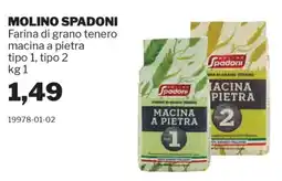 GrosMarket MOLINO SPADONI Farina di grano tenero macina a pietra tipo 1, tipo 2 offerta