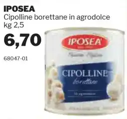 GrosMarket IPOSEA Cipolline borettane in agrodolce offerta