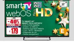 Il Gigante TV SMART 40" SMART-TECH 40FW01V offerta