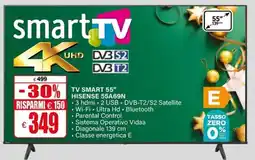 Il Gigante TV SMART 55" HISENSE 55A69N offerta