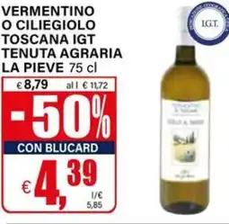 Il Gigante Vermentino o ciliegiolo toscana igt tenuta agraria la pieve offerta