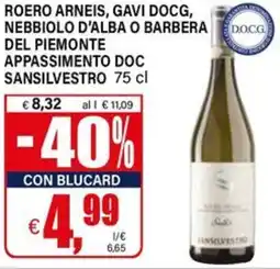 Il Gigante Roero arneis, gavi docg, nebbiolo d'alba o barbera del piemonte appassimento doc sansilvestro offerta