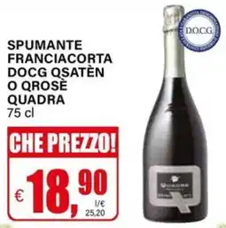 Il Gigante Spumante franciacorta docg qsatèn o qrosè quadra offerta