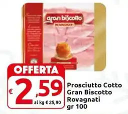 Carrefour Express Prosciutto Cotto Gran Biscotto Rovagnati offerta