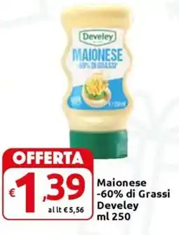 Carrefour Express Maionese -60% di Grassi Develey offerta