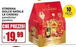 Il Gigante Strenna dolce natale le cadeau panettone/ pandoro offerta