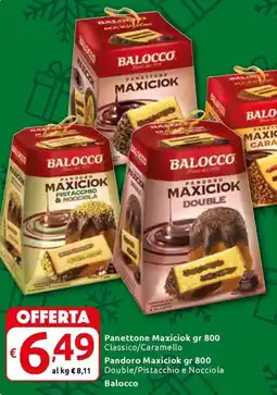 Carrefour Express Panettone Maxiciok Classico/Caramello Balocco offerta